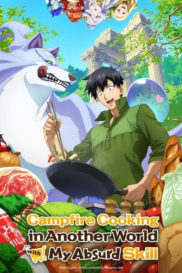 Campfire Cooking in Another World with My Absurd Skill [English]