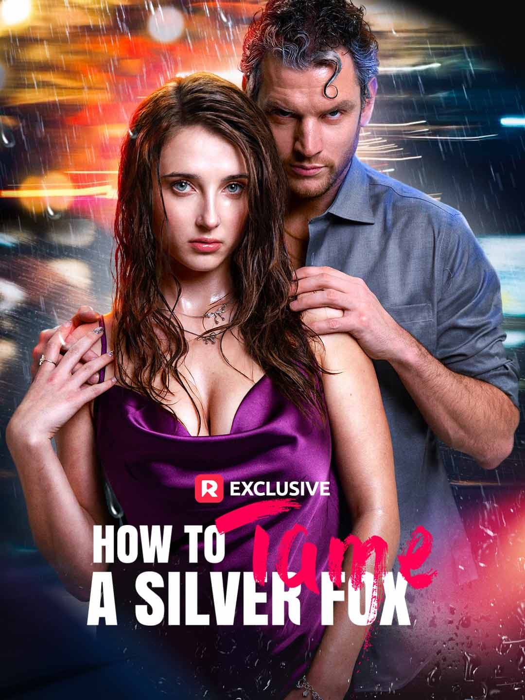 How to Tame a Silver Fox [English]